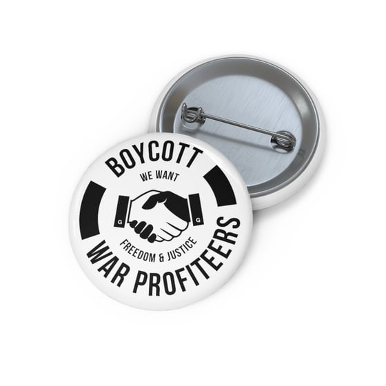 Image of Boycott War Profiteers - PIN