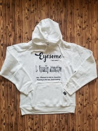 Image 1 of EYESOME - VISUALLY ATTRACTIVE (definition) White w/ Black Hoodie