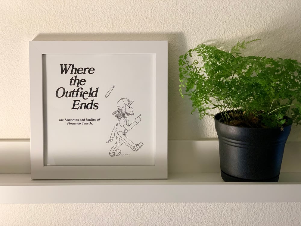 "Where the Outfield Ends" Print