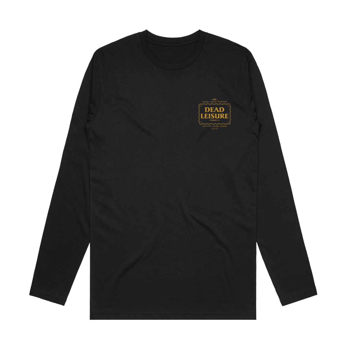 Good Times Wasted Long Sleeve Tee