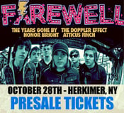 Image of 10/28 - FAREWELL with special guests [PRESALE TICKETS]