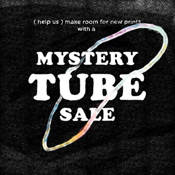 MYSTERY TUBE - Sorry.