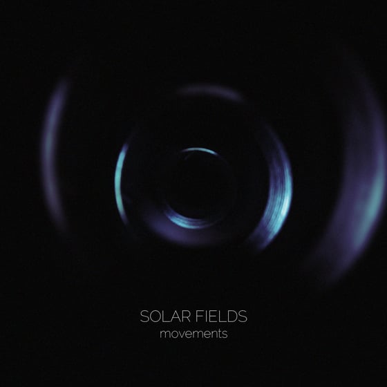 Image of Solar Fields 'Movements' 2LP (Rare/Color Vinyls)