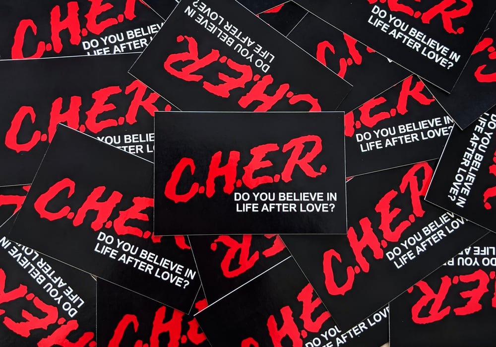 Image of C.H.E.R. Stickers!