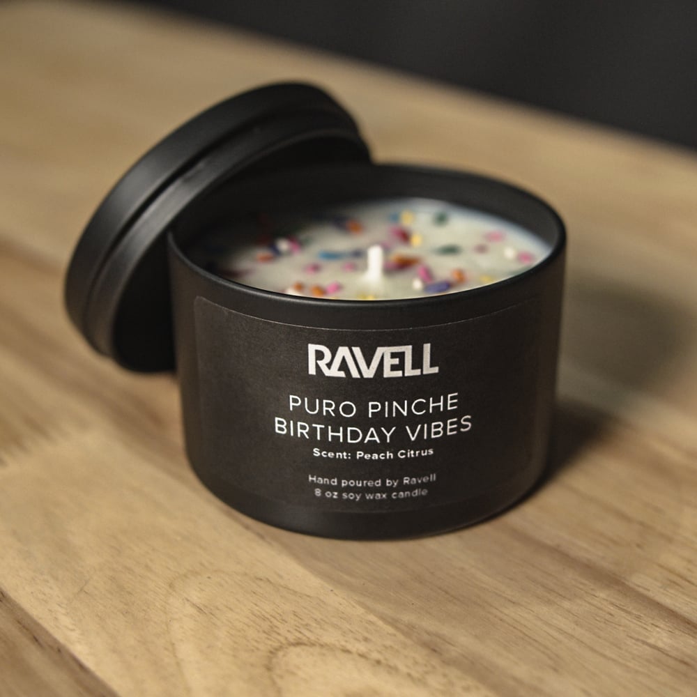 Ravell's  Puro Pinche Birthday Vibes Candle  (Limited Time Only - SIGNED)