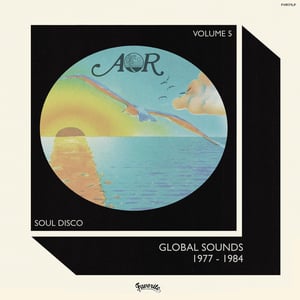 Image of Various - AOR Global Sounds 1977-1984 (Volume 5) - LP (FAVORITE)