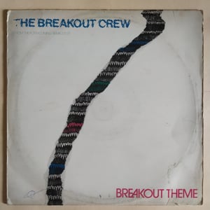 The Breakout Crew – Breakout Theme