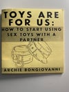 Toys Are For Us: How To Start Using Sex Toys With A Partner