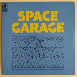Space Garage - Space Garage (First Press)