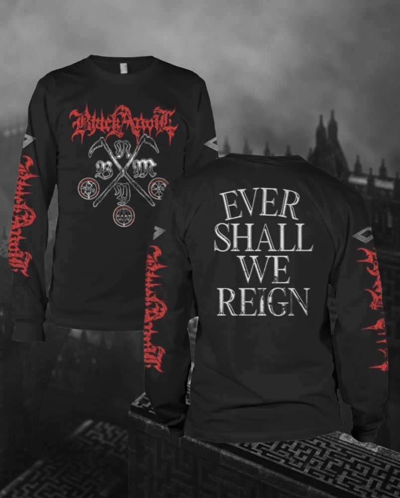 Image of Ever Shall We Reign - Long Sleeve