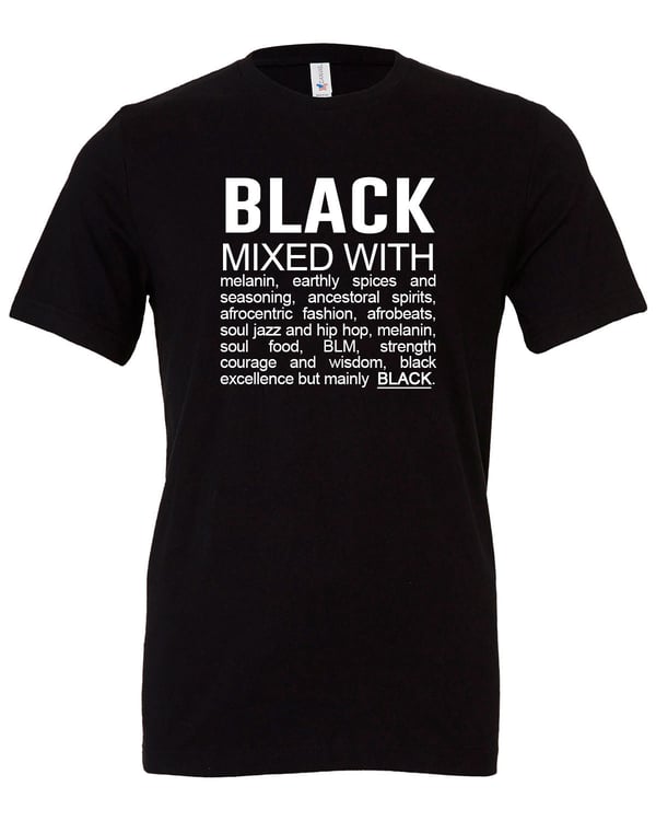 Image of Black mixed with...black tshirt