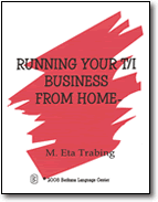 Running Your T/I Business from Home