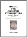 Manual for Judiciary Interpreters - English to Spanish