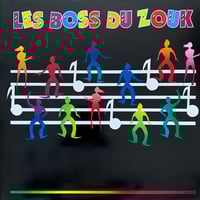 Les Boss Du Zouk ‎- Les Boss Du Zouk (Editions Kaluila - 80's)