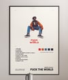 Brent Faiyaz - Fuck the World Album Cover Poster