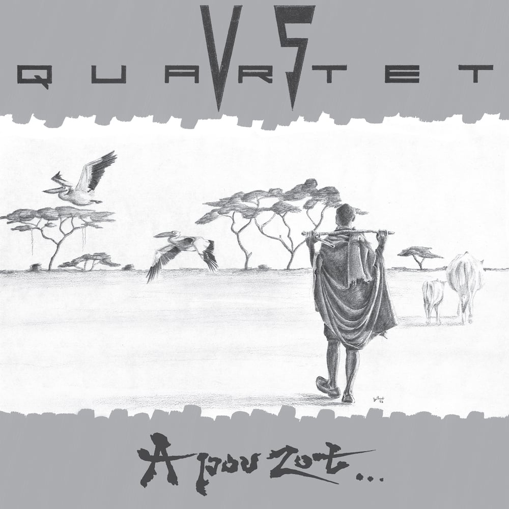 VS Quartet - A Pou Zot... (Digger's Digest DD 06 - 2021) 
