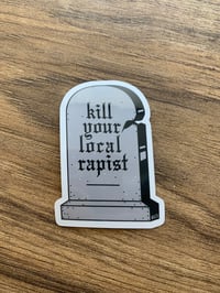 Kill Your Local Rapist