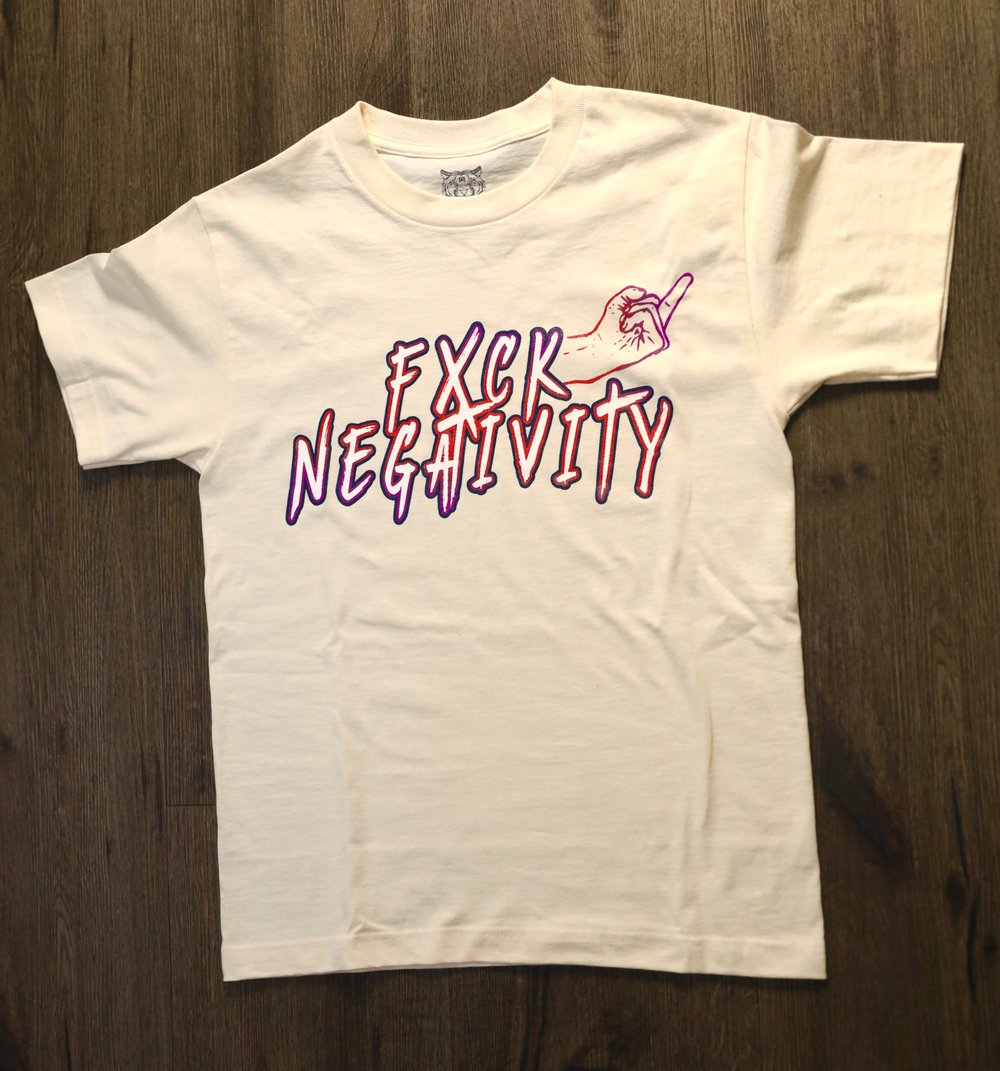 Fxck Negativity