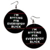 I’m Rooting For Everyone Black Wood Earrings