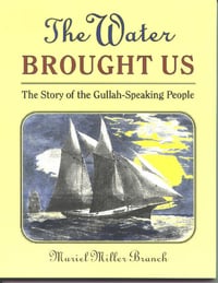 The Water Brought Us, by Muriel Branch (book)