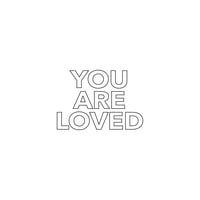 YOU ARE LOVED stamp