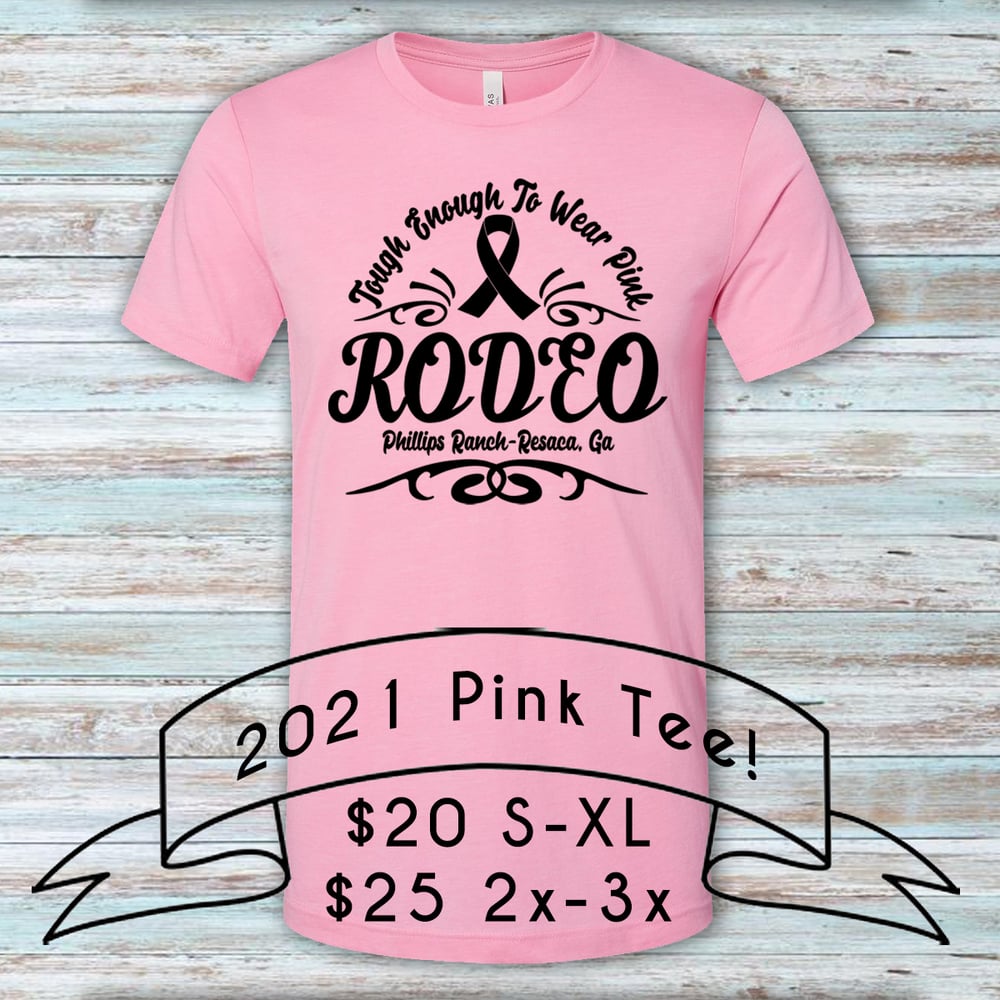 Image of 2021 Phillips Rodeo Pink Tee