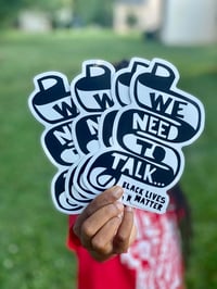 We Need To Talk - Sticker Pack