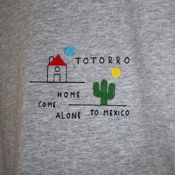 Image of Totorro "Come Alone To Mexico" embroidered tshirt (FREE SHIPPING!)