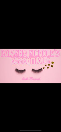 Brianna Nichole's Essentials Lash Manual