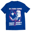 T-shirt Make Party Great Again ! Blue