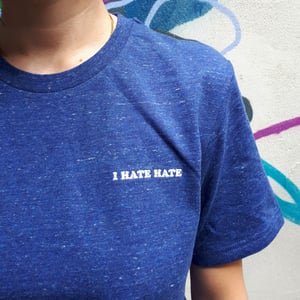 Image of I Hate Hate Shirt - Heather Blue