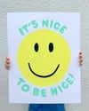 It's Nice to be Nice Print (Teal)