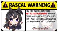 Mai Sakurajima Warning Sticker