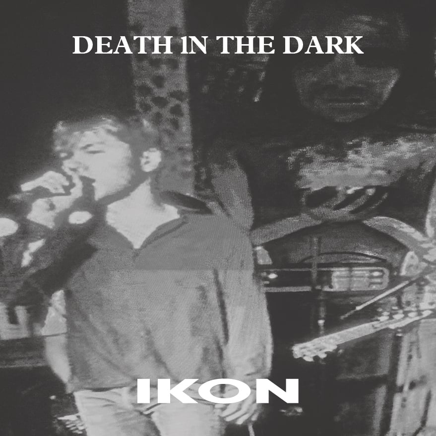 Image of  DEATH IN THE DARK/IKON VERY LTD COLOURED VINYL LP