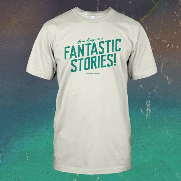 Image of Bern Kelly tells 'Fantastic Stories!' t-shirt (citron/green)