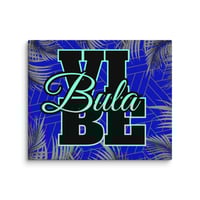 Image 1 of BULA VIBE (20"x24")
