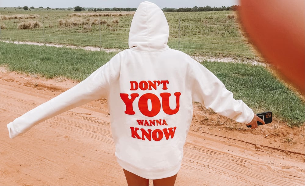 Image of Don't You Wanna Know Summer 2021 Hoodie    