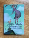 The Outlandish Adventures of Liberty Aimes by Kelly Easton