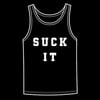 SUCK IT - TANK TOP