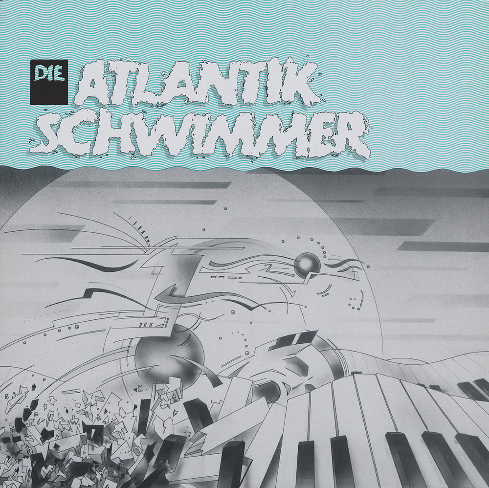 Image of DIE ANTLANTIKSCHWIMMER - 1985 MLP