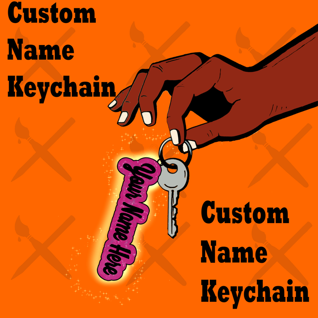 CUSTOM NAME KEYCHAIN