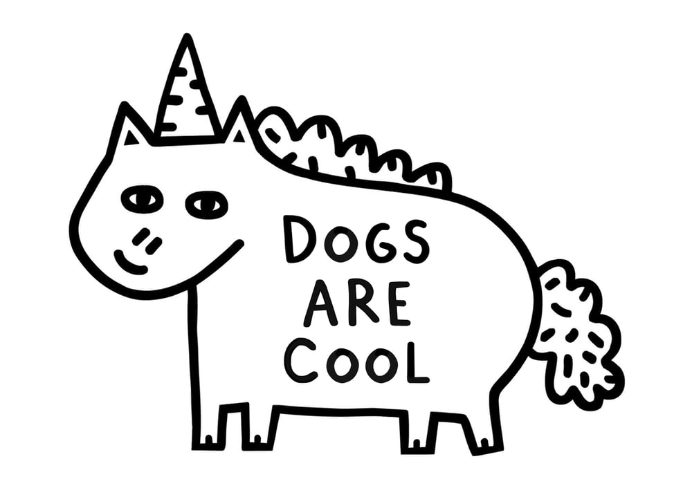 Image of Dogs Are Cool Print 