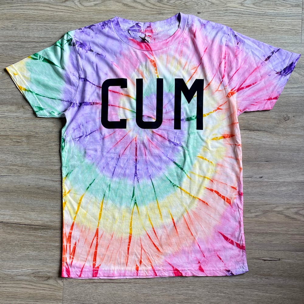Image of CUM *Tie Dye*