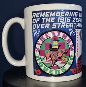 Image of Streatham Rovers FC 1916 Zeppelin Raid Memorial Mug