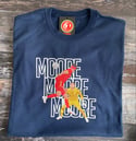MOORE MOORE MOORE CHILDREN’S TEE