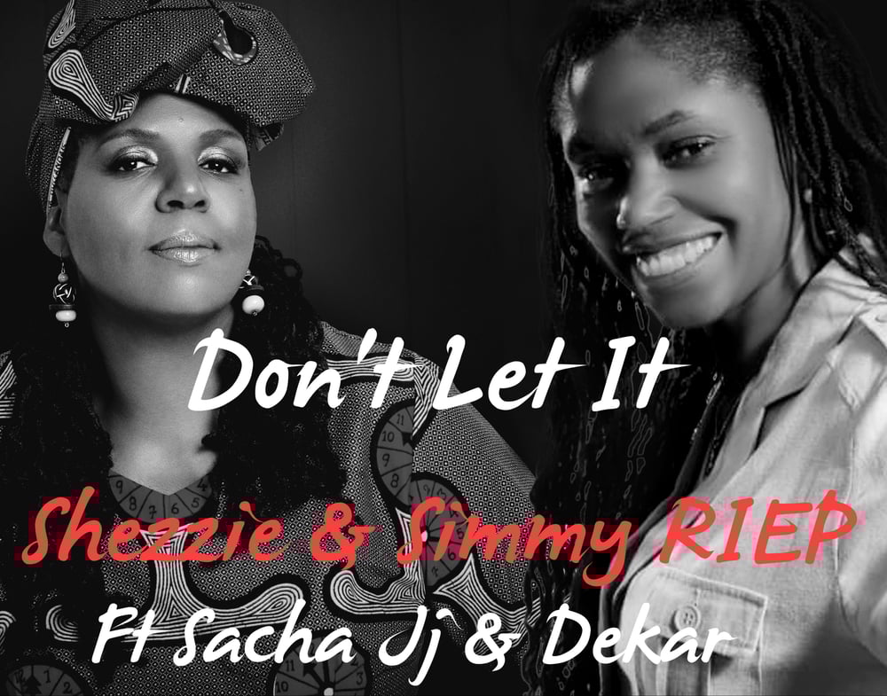 Image of Don't Let It - Ft Sacha Jj & Dekar