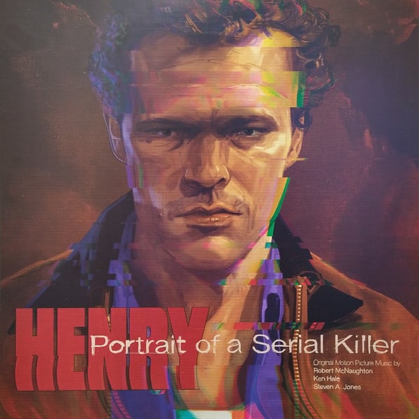 Henry: Portrait of a Serial Killer (Original Motion Picture Music