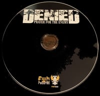 Image 2 of Denied - Prayer for the Enemy CD