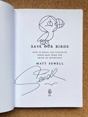 Image of Save Our Birds - Hardback book signed/dedicated 