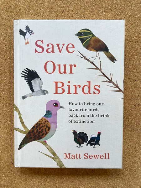 Image of Save Our Birds - Hardback book signed/dedicated 